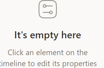 Select a timeline element to edit its properties