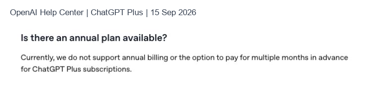 OpenAI states that ChatGPT Plus does not support annual billing or advance payment for multiple months.