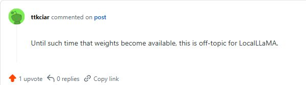 Reddit moderator ttkciar’s original comment explaining that the thread is off-topic until model weights become available, shown in Reddit’s English embed view.