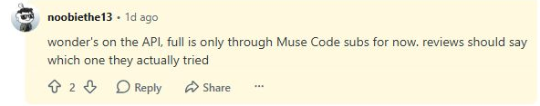Surviving Reddit comment by noobiethe13 asking reviewers to distinguish standard Wonder API access from Wonder Full in Muse Code.